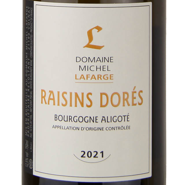 Domaine Michel Lafarge Raisins Dores Bourgogne Aligote / 750mL