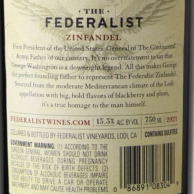 The Federalist Lodi Zinfandel / 750 ml